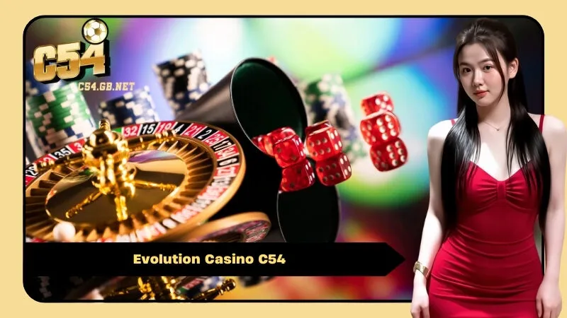 Evolution Casino C54